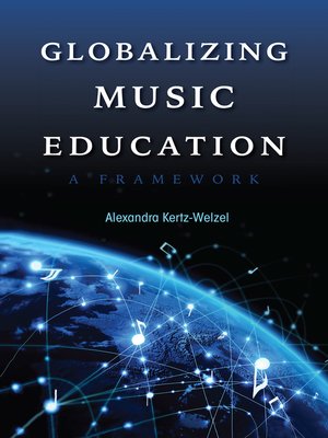 cover image of Globalizing Music Education